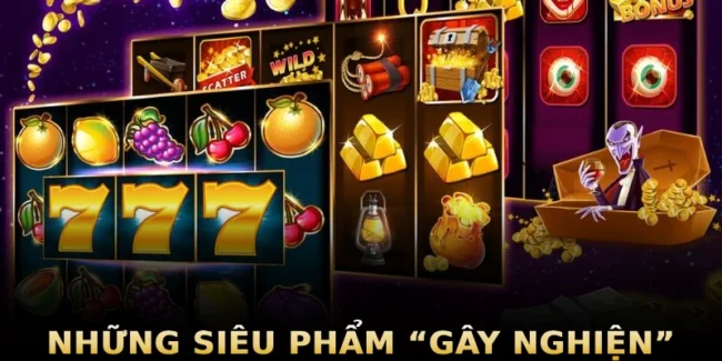 nhung-sieu-pham-gay-nghien